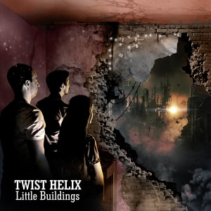 Online Mastering: Twist Helix - Little Buildings. Mastered by David Mackie Scouller at Dynamic Mastering Services.