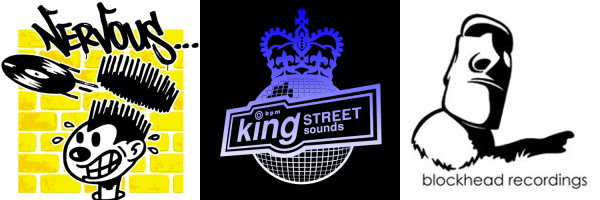 Nervous Records, King Street Sounds & Blockhead Recordings
